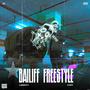 Bailiff Freestyle (feat. prod.axpy) [Explicit]