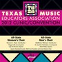 Texas Music Educators Association 2012 Clinic and Convention - Texas All-State Women's Choir / Texas All-State Men's Choir