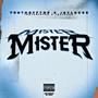 Mister (feat. TruthOffTop) [Explicit]