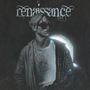 Renaissance (Explicit)