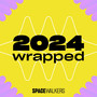 2024 WRAPPED (Explicit)