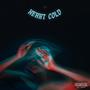 Heart Cold (feat. Sky Gandy) [Explicit]