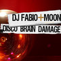 Disco Brain Damage