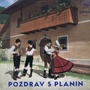 Pozdrav S Planin