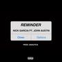 Reminder (feat. John Austin & Gnautica) [Explicit]