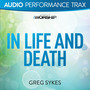 In Life and Death (Audio Performance Trax)