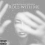 Roll with Me (Demo) (feat. NO1-NOAH) [Explicit]