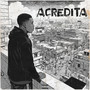 Acredita (Explicit)
