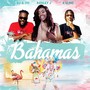 Bahamas (feat. Ashley J. & K'elmo)