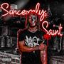 Sincerely, Saint (Explicit)