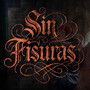 SIN FISURAS