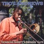 Trombone Shortys Swingin Gate