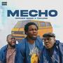 Mecho (feat. Tekunbi)