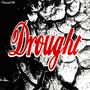 Drought (Explicit)