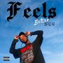 Feels Better Now EP (Explicit)