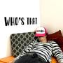 Who's That (feat. Follex) [Explicit]