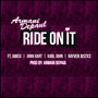 Ride on It (feat. Iamsu, John Hart, Kool John & Rayven Justice)