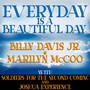 Everyday Is a Beautiful Day (feat. Soldiers for the Second Coming & Joshua Experience)