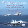 Relaxation Vol. 18: Les aggressions