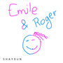 Emile et roger