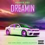 Dreamin (Explicit)