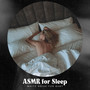 ASMR for Sleep