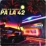 pa la 42 (feat. El Chagle 30)