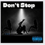 Don't Stop (Explicit)