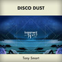 Disco Dust