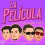 La Pelicula (feat. Aleko & Ignacio Ley)