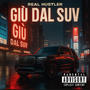 GIÙ DAL SUV (feat. goat mancio & yng bobo) [Explicit]