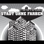 Stadt ohne Farben