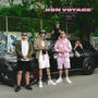 BON VOYAGE (Explicit)
