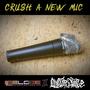 CRUSH A NEW MIC (Explicit)