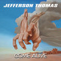 Come Alive (Explicit)