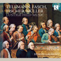 Telemann, Fasch, Fischer & Müller: Lustige Feld-Music