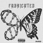 Fabricated (Explicit)