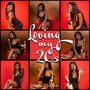 Loving My 20s (Explicit)