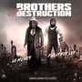 Brothers Of Destruction (Explicit)