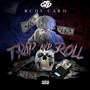 Trap and Roll (Explicit)