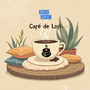 Café De Lofi, Vol .1