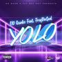 Yolo (feat. FreqDaGod) [Explicit]