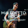 Maledetto rock (40th Anniversary)