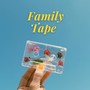 Family Tape