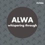 Whispering Through (Original mix)