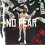 No Fear (Explicit)