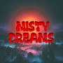 Misty Dreams