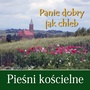 Piesni Koscielne Panie Dobry Jak Chleb