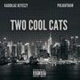 Two Cool Cats (Explicit)