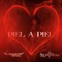 Piel A Piel (feat. Bajo Zero)